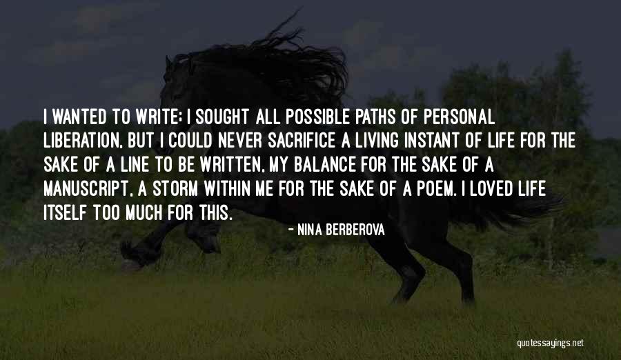 Weaknss Quotes By Nina Berberova Weaknss Quotes By Nina Berberova