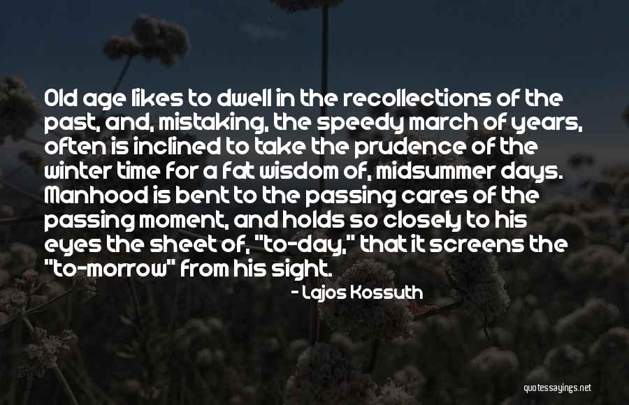 Wealden Walks Quotes By Lajos Kossuth Wealden Walks Quotes By Lajos Kossuth
