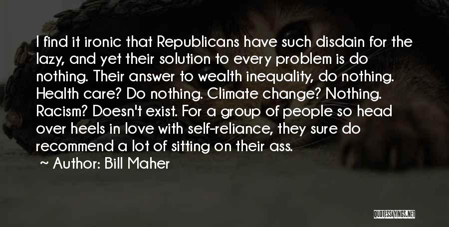 Wealth And Health Quotes By Bill Maher