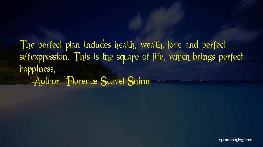 Wealth And Health Quotes By Florence Scovel Shinn