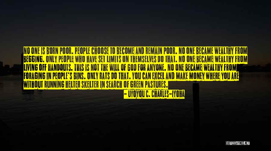 Wealth And Poor Quotes By Uyoyou C. Charles-Iyoha Wealth And Poor Quotes By Uyoyou C. Charles-Iyoha