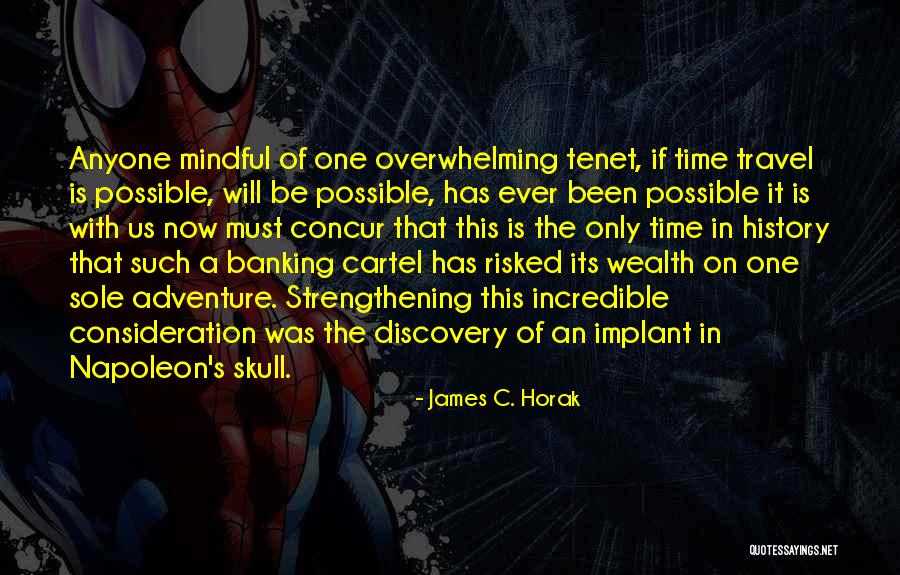Wealth Discovery Quotes By James C. Horak Wealth Discovery Quotes By James C. Horak