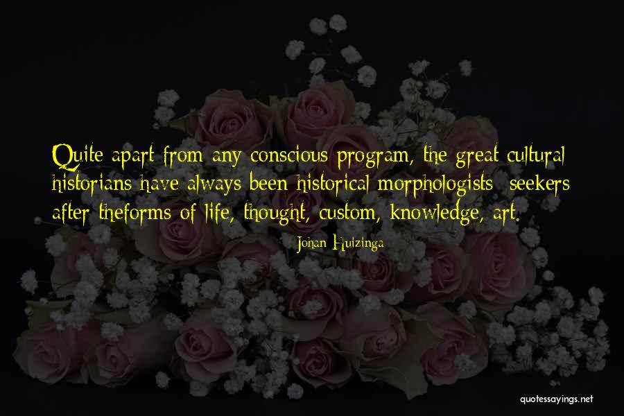 Wealth Discovery Quotes By Johan Huizinga Wealth Discovery Quotes By Johan Huizinga