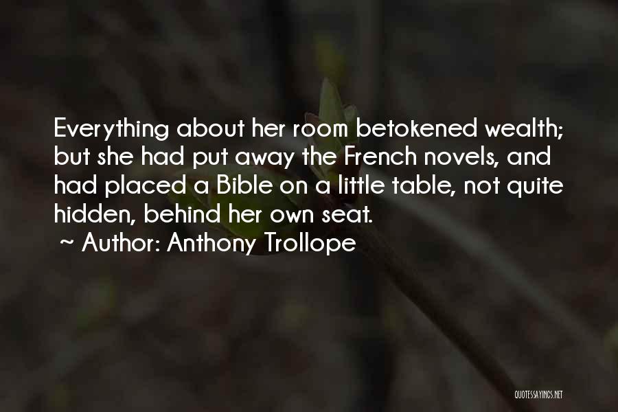 Wealth In The Bible Quotes By Anthony Trollope