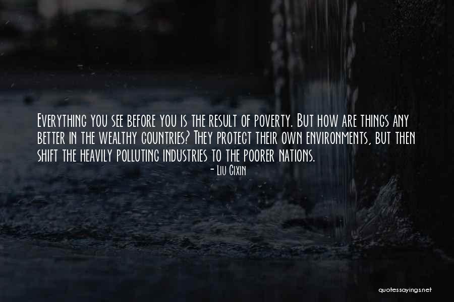 Wealth Is Everything Quotes By Liu Cixin Wealth Is Everything Quotes By Liu Cixin