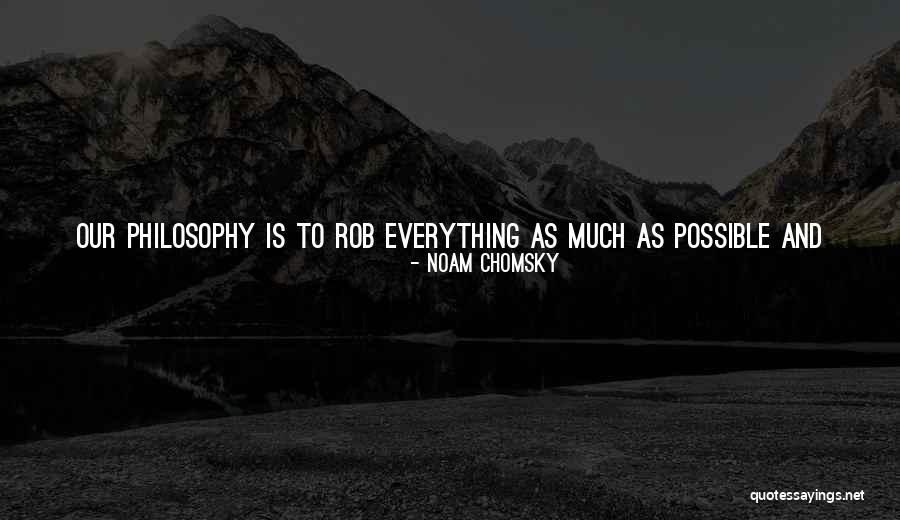 Wealth Is Everything Quotes By Noam Chomsky Wealth Is Everything Quotes By Noam Chomsky