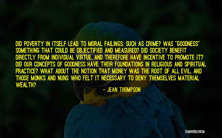 Wealth Not Measured Quotes By Jean Thompson Wealth Not Measured Quotes By Jean Thompson