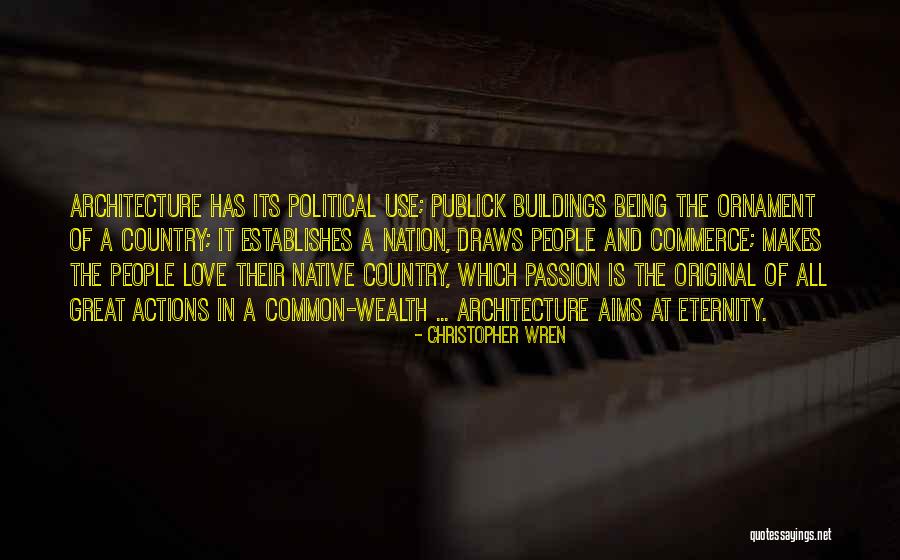 Wealth Of A Nation Quotes By Christopher Wren Wealth Of A Nation Quotes By Christopher Wren