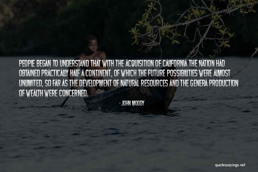 Wealth Of A Nation Quotes By John Moody Wealth Of A Nation Quotes By John Moody