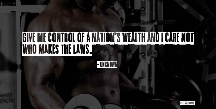 Wealth Of A Nation Quotes By Unknown Wealth Of A Nation Quotes By Unknown