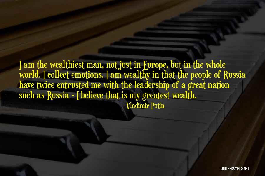 Wealth Of A Nation Quotes By Vladimir Putin Wealth Of A Nation Quotes By Vladimir Putin