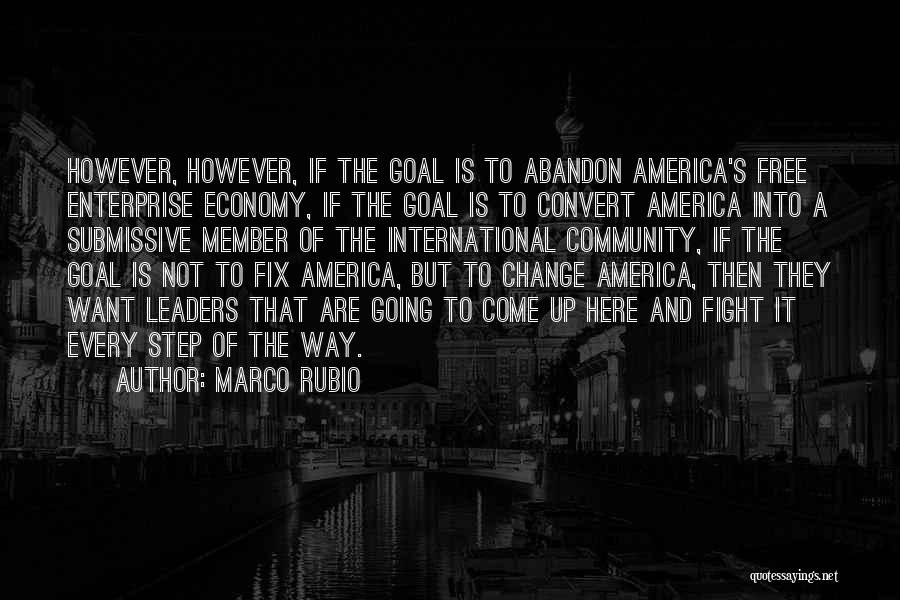 Wealth One Canada Quotes By Marco Rubio