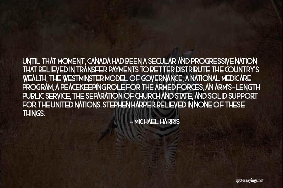 Wealth One Canada Quotes By Michael Harris Wealth One Canada Quotes By Michael Harris