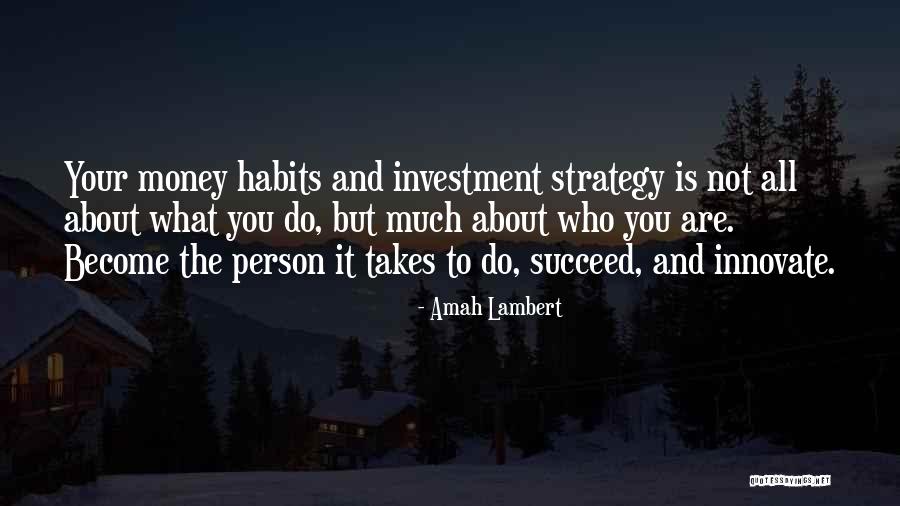Wealth One Investment Quotes By Amah Lambert Wealth One Investment Quotes By Amah Lambert