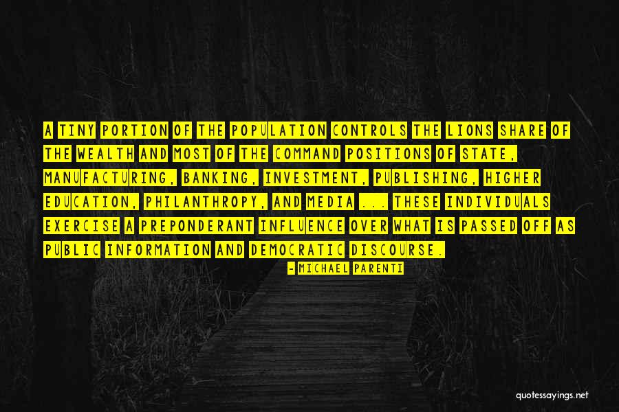 Wealth One Investment Quotes By Michael Parenti Wealth One Investment Quotes By Michael Parenti