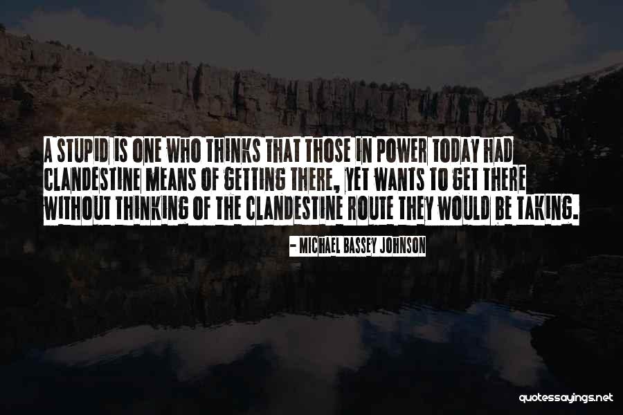 Wealth Or Splendor Quotes By Michael Bassey Johnson Wealth Or Splendor Quotes By Michael Bassey Johnson