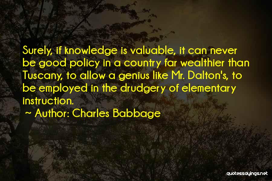 Wealthier Quotes By Charles Babbage