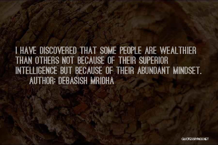 Wealthier Quotes By Debasish Mridha