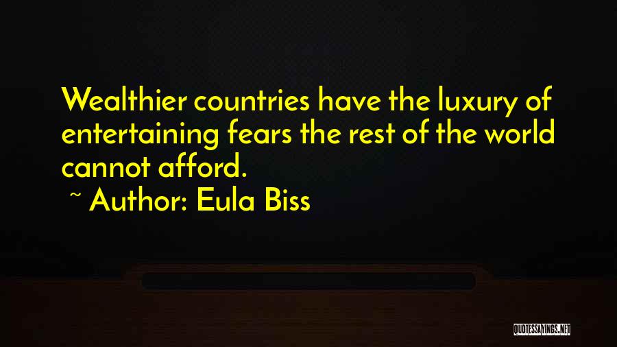 Wealthier Quotes By Eula Biss
