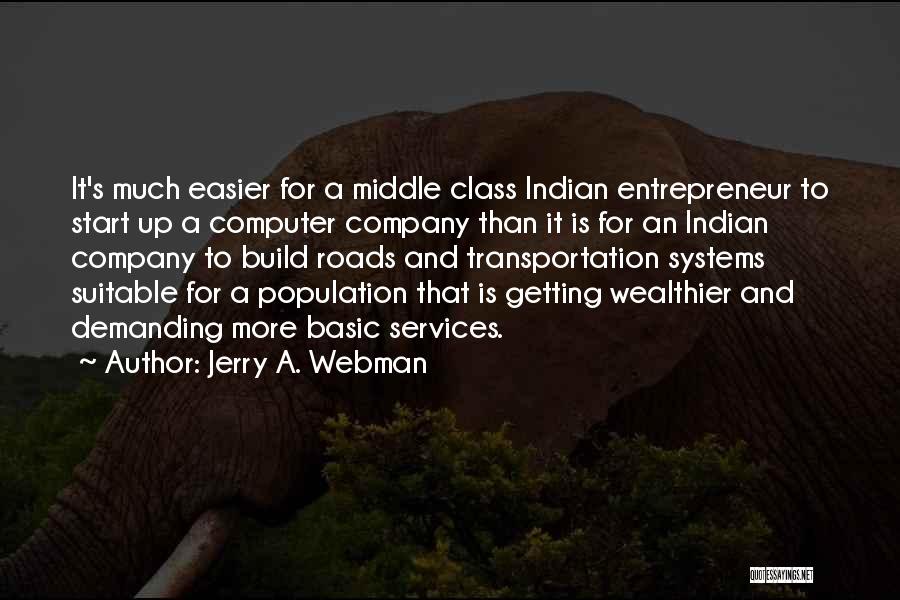 Wealthier Quotes By Jerry A. Webman