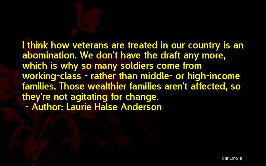 Wealthier Quotes By Laurie Halse Anderson