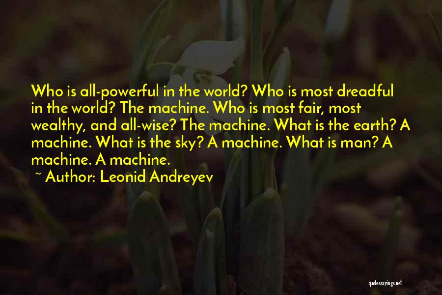 Wealthy Man Quotes By Leonid Andreyev
