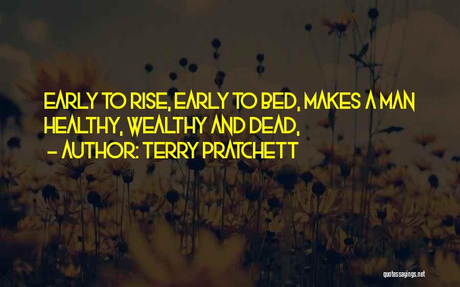 Wealthy Man Quotes By Terry Pratchett