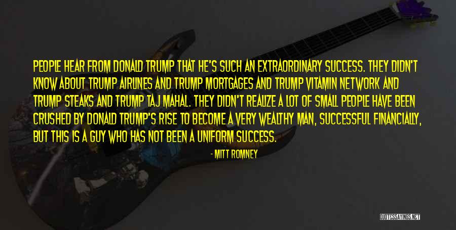 Wealthy Men Quotes By Mitt Romney Wealthy Men Quotes By Mitt Romney
