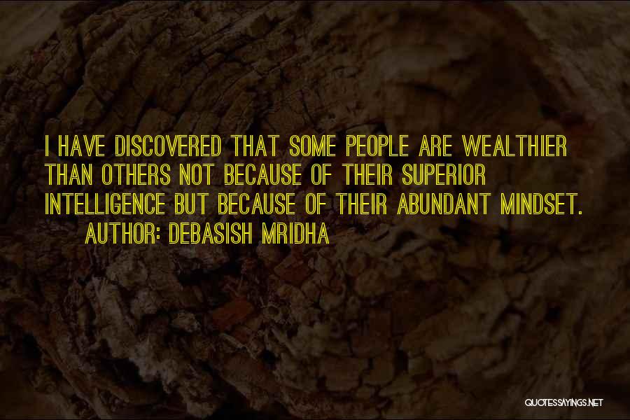 Wealthy Mindset Quotes By Debasish Mridha