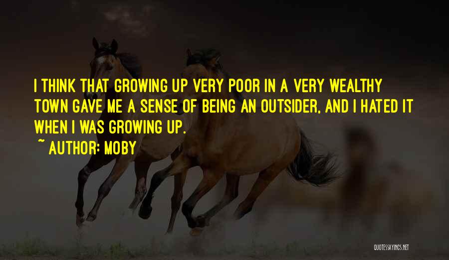 Wealthy Poor Quotes By Moby