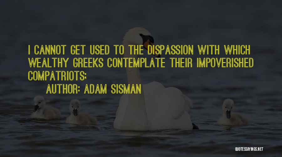 Wealthy Quotes By Adam Sisman