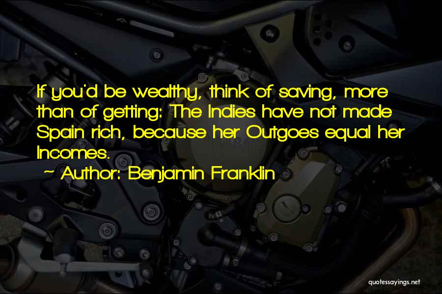 Wealthy Quotes By Benjamin Franklin Wealthy Quotes By Benjamin Franklin