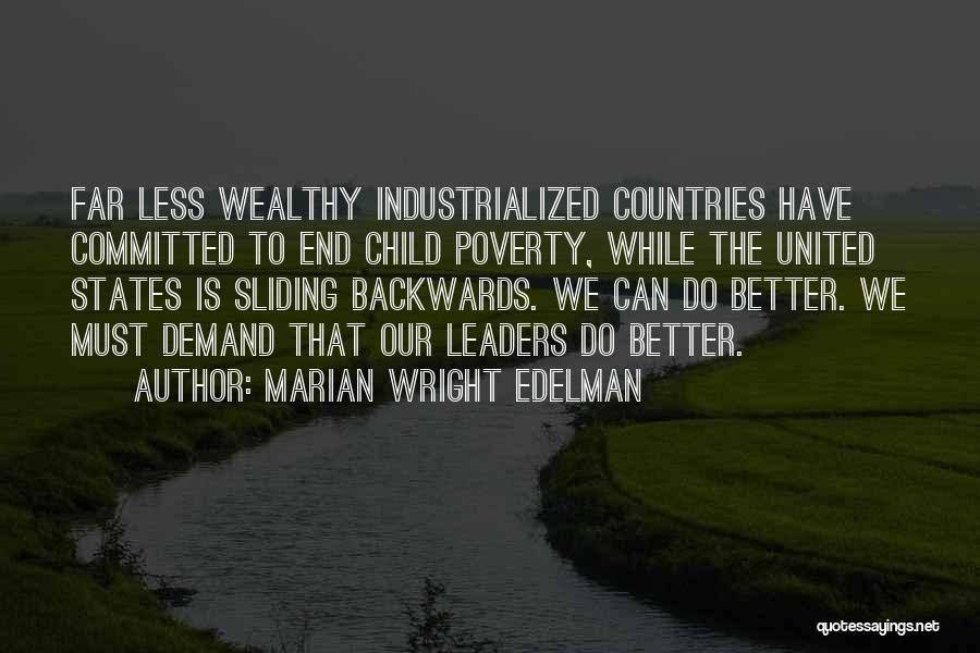 Wealthy Quotes By Marian Wright Edelman