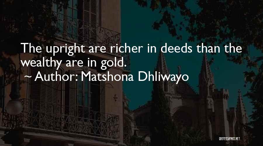 Wealthy Quotes By Matshona Dhliwayo