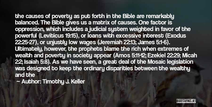 Wealthy Vs Poor Quotes By Timothy J. Keller