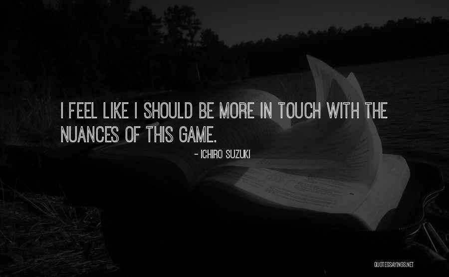Weandthecolor Quotes By Ichiro Suzuki Weandthecolor Quotes By Ichiro Suzuki