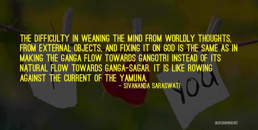 Weaning Off Quotes By Sivananda Saraswati Weaning Off Quotes By Sivananda Saraswati