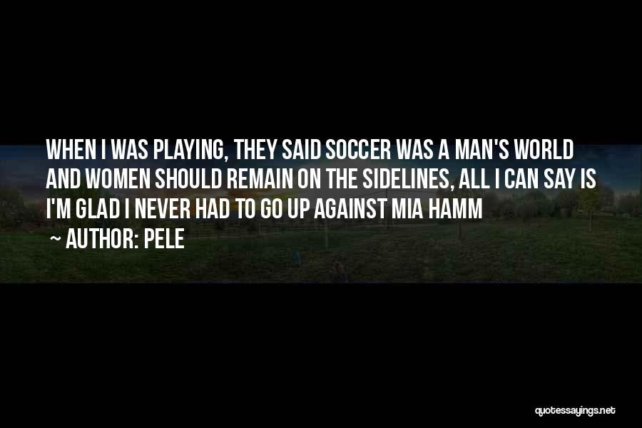 Weaning Off Zoloft Quotes By Pele