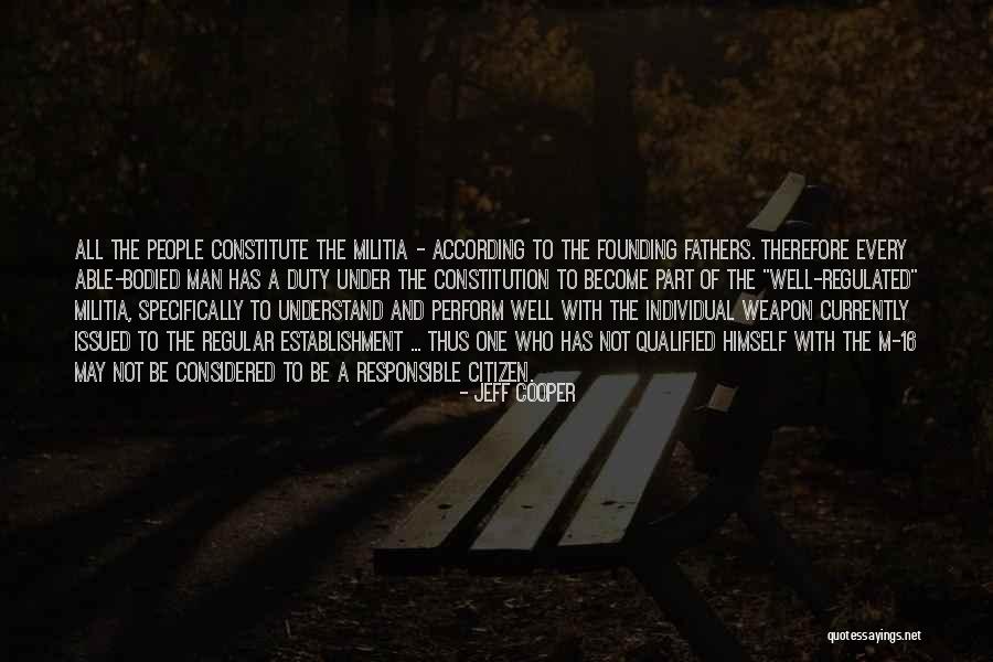Weapon One Quotes By Jeff Cooper Weapon One Quotes By Jeff Cooper