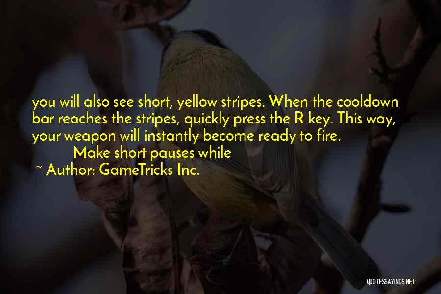 Weapon Quotes By GameTricks Inc.