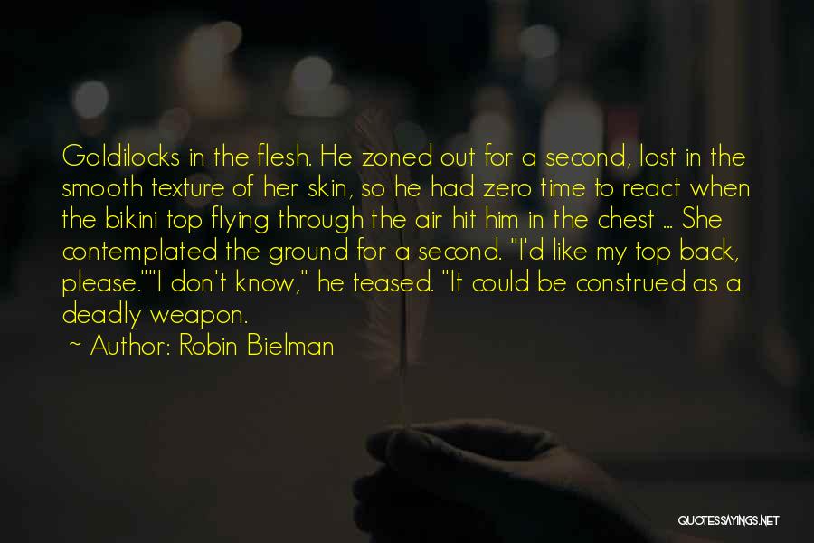 Weapon Quotes By Robin Bielman