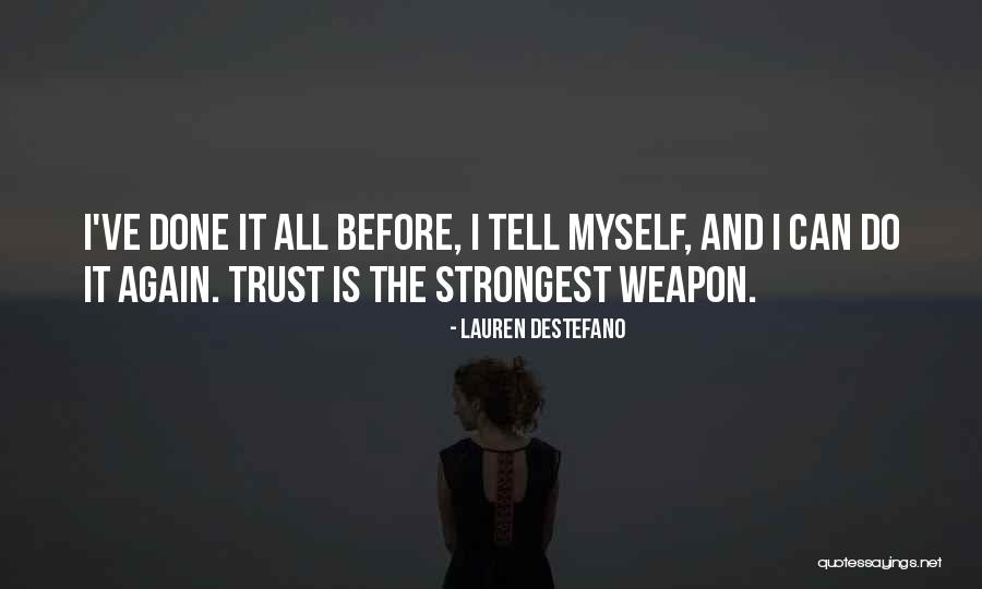 Weapon The Quotes By Lauren DeStefano Weapon The Quotes By Lauren DeStefano