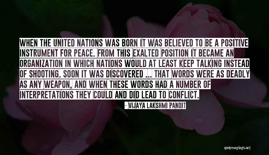 Weapon The Quotes By Vijaya Lakshmi Pandit Weapon The Quotes By Vijaya Lakshmi Pandit
