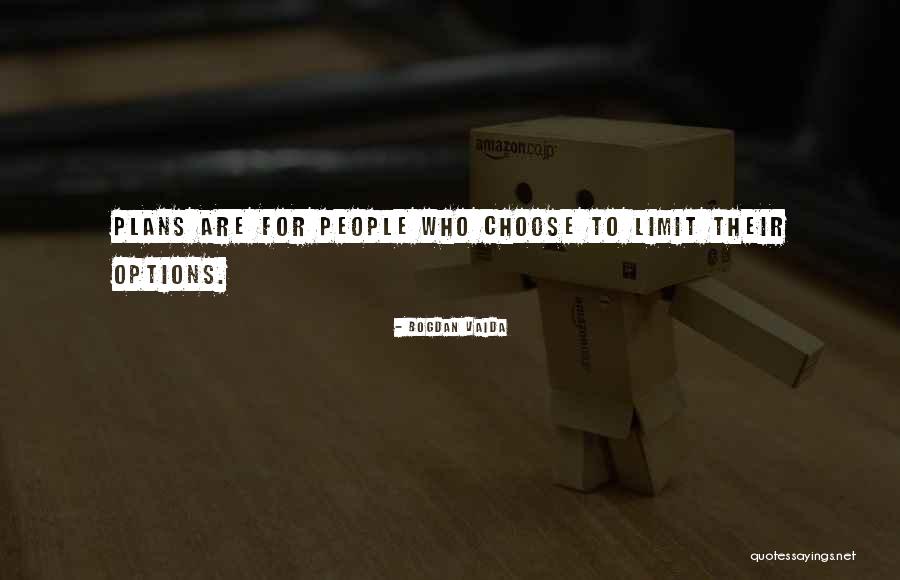 Weaponless Warrior Quotes By Bogdan Vaida Weaponless Warrior Quotes By Bogdan Vaida