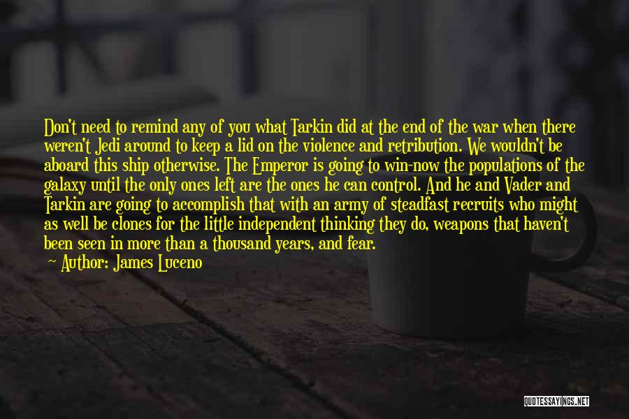 Weapons Control Quotes By James Luceno