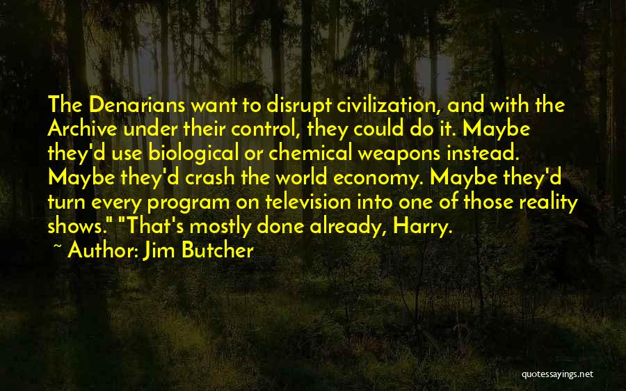 Weapons Control Quotes By Jim Butcher