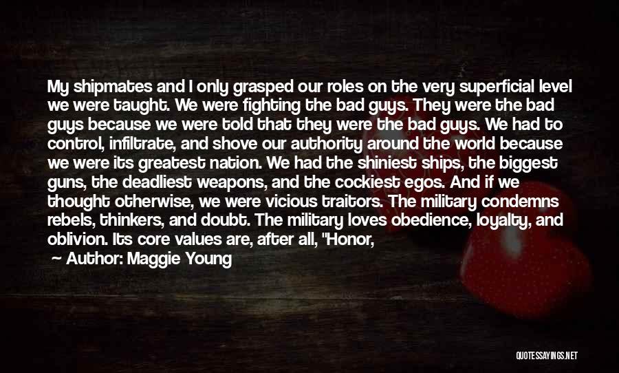 Weapons Control Quotes By Maggie Young