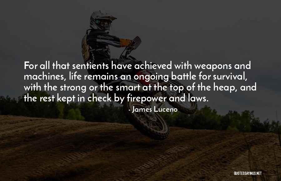 Weapons Of Life Quotes By James Luceno Weapons Of Life Quotes By James Luceno