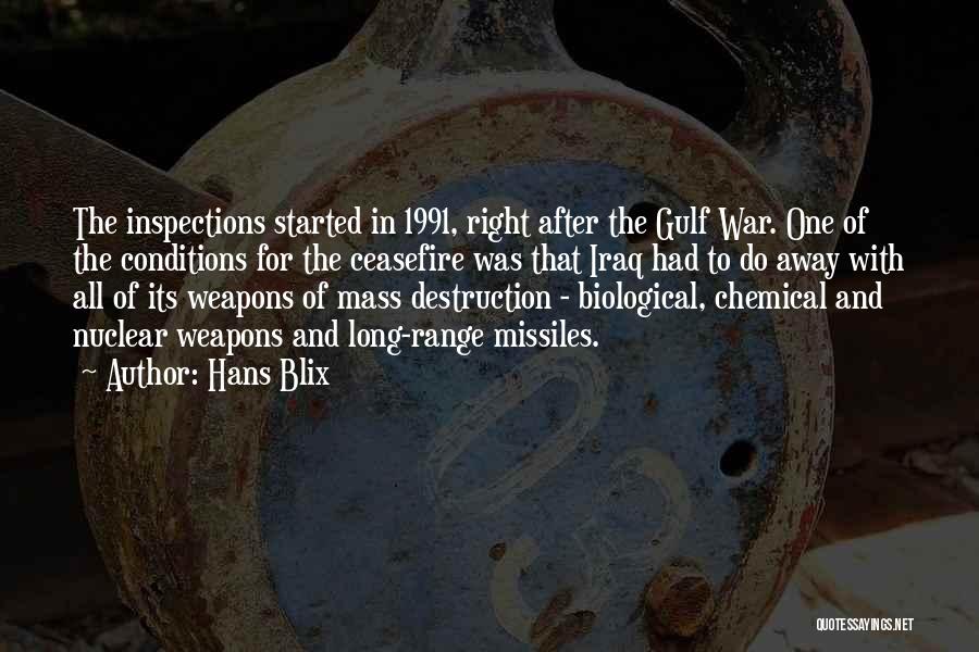 Weapons Of Mass Destruction Quotes By Hans Blix