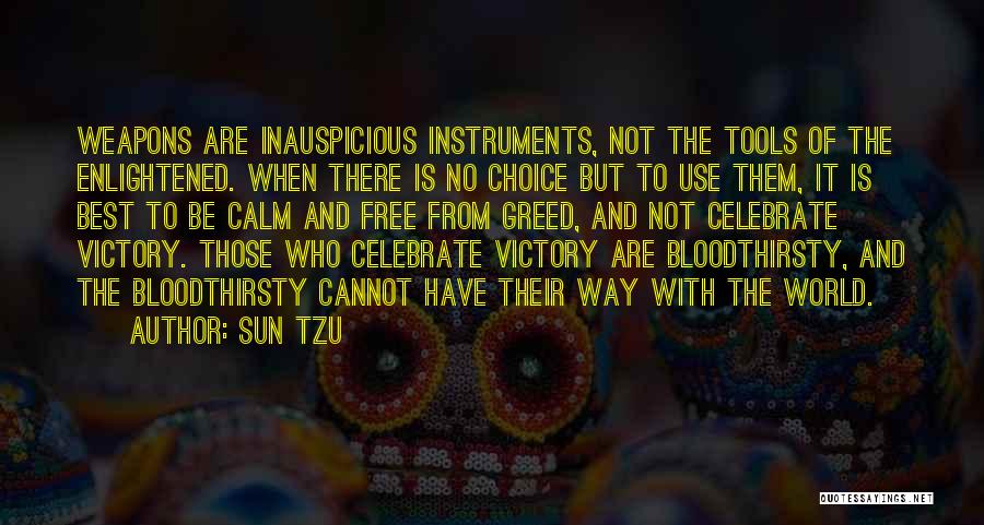 Weapons Quotes By Sun Tzu